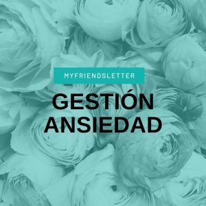 Gestión ansiedad