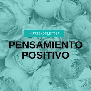 Pensamiento Positivo